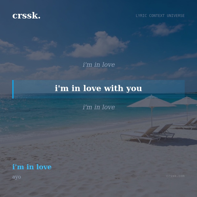 Exquisite lyric quote picture card for "i'm in love with you" from the song "i'm in love" by ayo