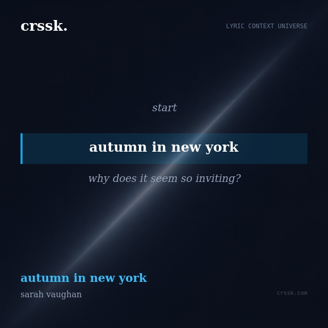 Exquisite lyric quote picture card for "autumn in new york" from the song "autumn in new york" by sarah vaughan